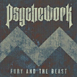 Psychework : Fury and the Beast